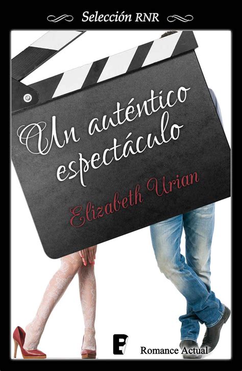 un autentico espectaculo seleccion rnr Kindle Editon