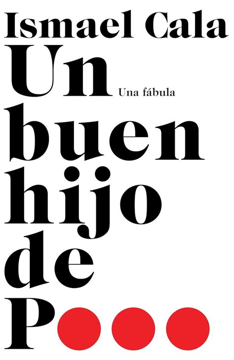 un buen hijo de p una fabula spanish edition PDF