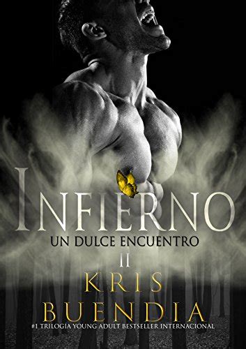 un dulce encuentro en el infierno libro 2 trilogia Reader