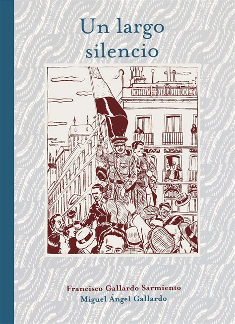 un largo silencio autores espanoles e iberoamericanos Doc