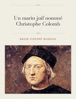 un marin juif nomme christophe colomb french edition Reader