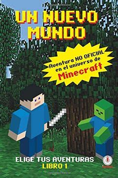 un mundo nuevo aventuras en el universo de minecraft volume 1 Epub