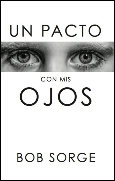 un pacto con mis ojos Doc