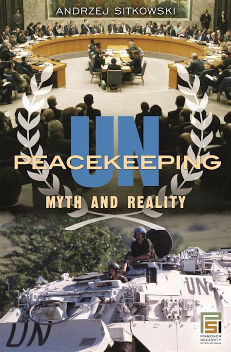 un peacekeeping myth and reality praeger security international Epub
