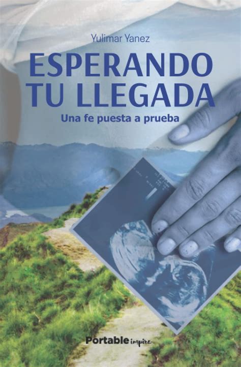 una fe puesta a prueba spanish edition Epub