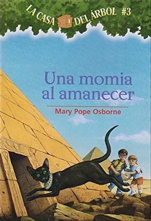 una momia al amanecer magic tree house Epub