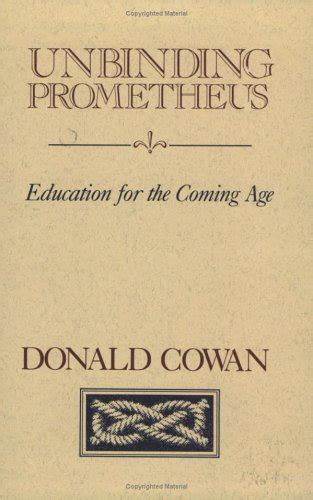 unbinding prometheus education for the coming age Doc