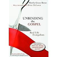 unbinding the gospel real life evangelism 2nd edition PDF