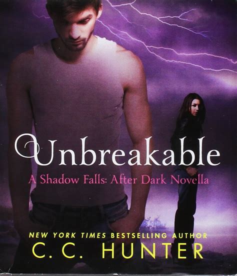 unbreakable shadow falls after dark 05 cc hunter Reader