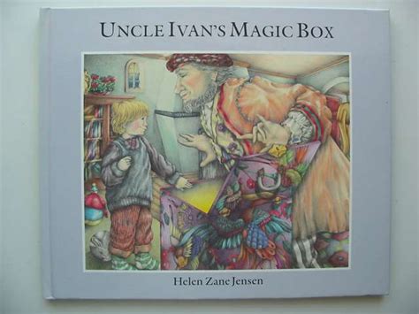 uncle ivans magic box written and illustrated Reader