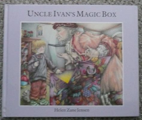 uncle ivans magic box written and illustrated Reader