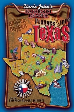 uncle johns bathroom reader plunges into texas expanded edition Epub