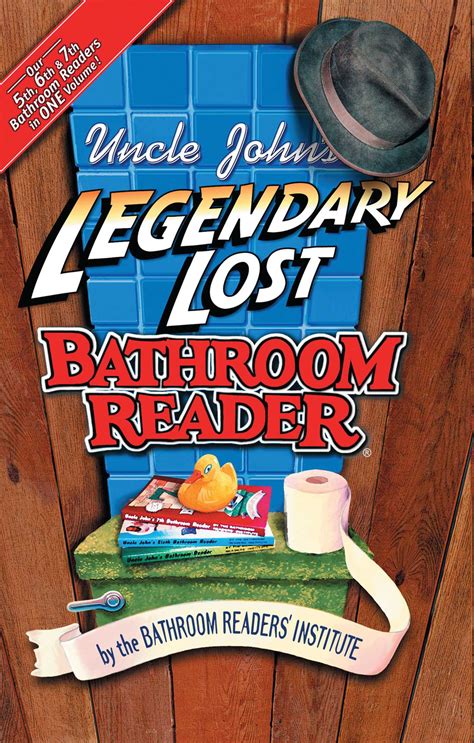 uncle johns legendary lost bathroom reader uncle johns bathroom reader series Epub