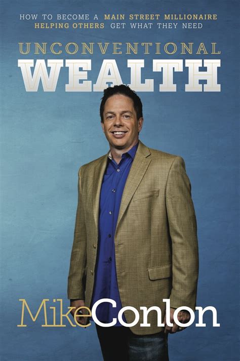 unconventional wealth how to become a main street millionaire helping others get what they need Epub