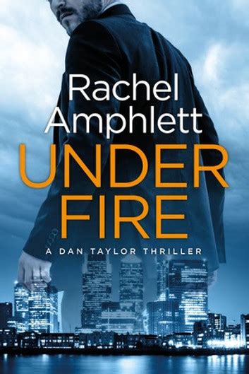 under fire dan taylor thriller Kindle Editon