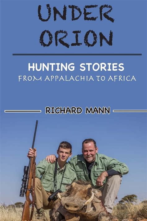 under orion hunting stories from appalachia to africa Doc