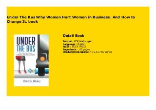 under the bus why women hurt women in business and how to change it Epub