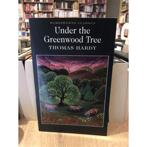 under the greenwood tree thomas hardy Kindle Editon