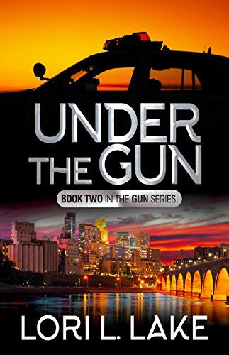 under the gun book two in the gun series PDF