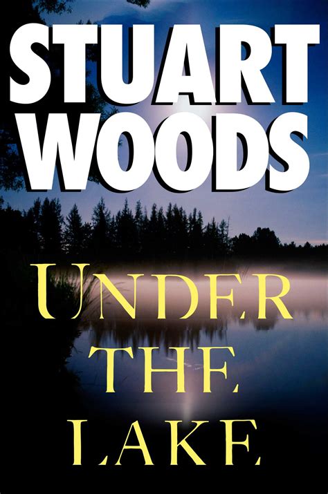 under the lake stuart woods Reader