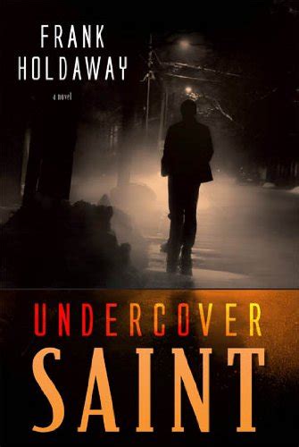 undercover saint frank holdaway Reader