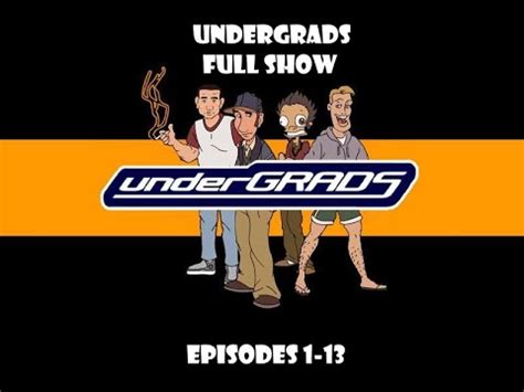 undergrads series full episodes