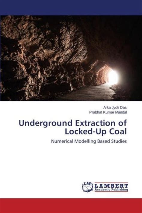 underground extraction locked up coal numerical Epub