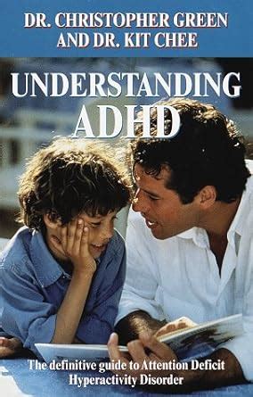 understanding adhd the definitive guide to attention deficit hyperactivity disorder Kindle Editon