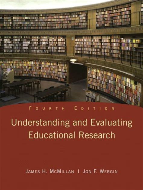 understanding and evaluating educational research 4th edition Doc