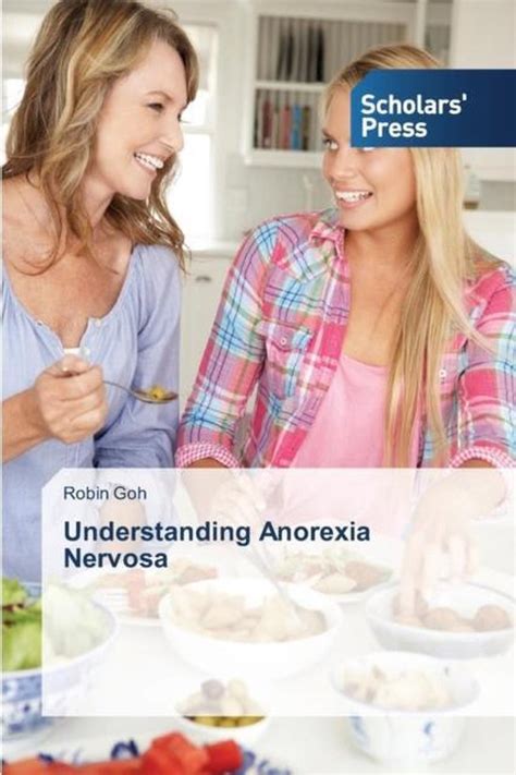 understanding anorexia nervosa robin goh Reader