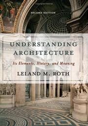 understanding architecture its elements history and meaning icon editions Kindle Editon