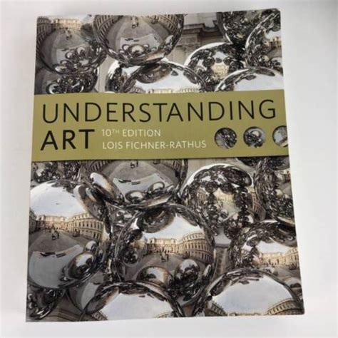 understanding art 10th edition text only Reader