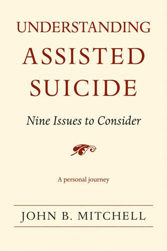 understanding assisted suicide understanding assisted suicide Doc