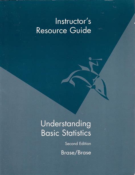 understanding basic statistics brase 6ed instructor manual Reader