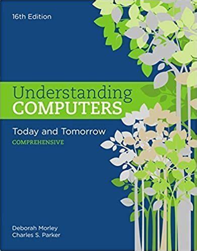 understanding computers today and tomorrow comprehensive Epub