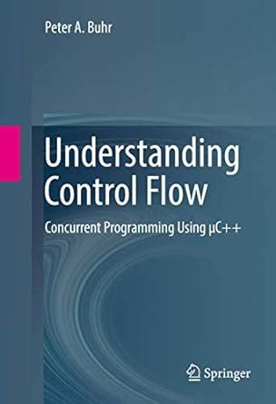 understanding control flow concurrent programming Doc