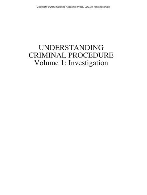 understanding criminal procedure volume one investigation Reader