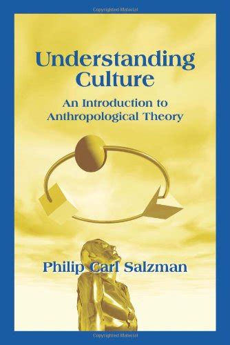 understanding culture an introduction to anthropological theory Kindle Editon