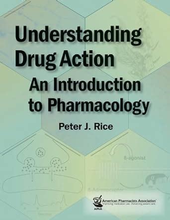 understanding drug action an introduction to pharmacology Reader