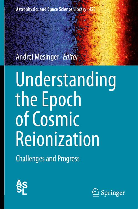 understanding epoch cosmic reionization astrophysics Epub