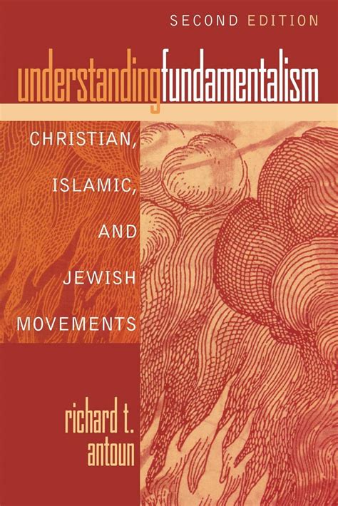 understanding fundamentalism christian islamic and jewish movements Epub