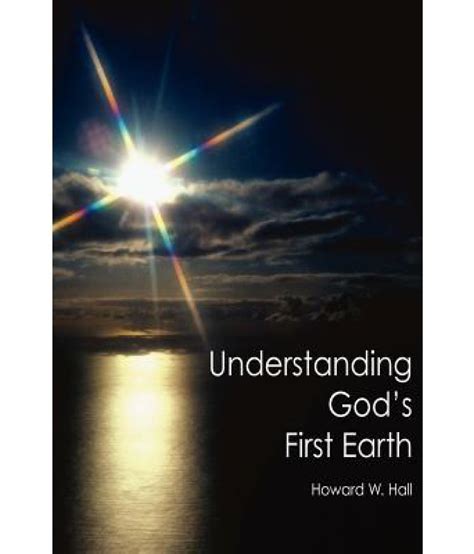 understanding gods first earth Kindle Editon