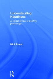 understanding happiness critical positive psychology Reader