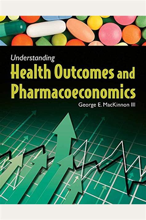 understanding health outcomes and pharmacoeconomics Epub