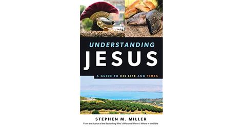 understanding jesus a guide to his life and times Reader