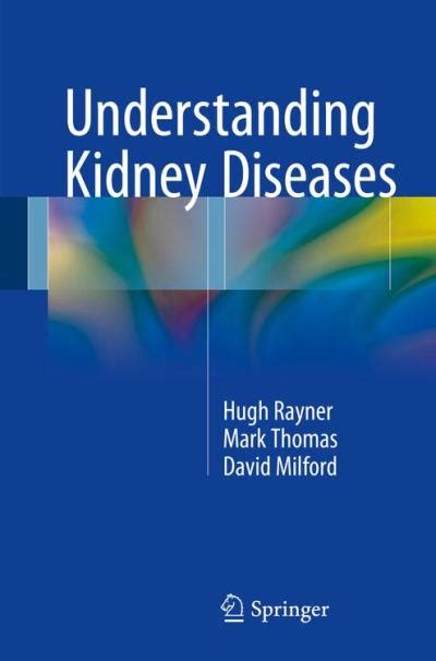 understanding kidney diseases hugh rayner PDF