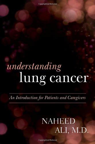 understanding lung cancer an introduction for patients and caregivers Kindle Editon