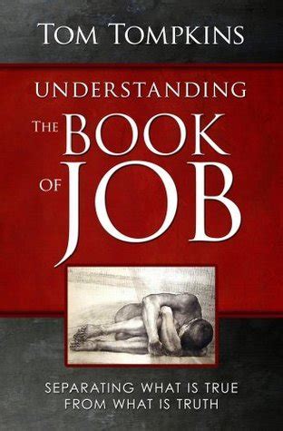 understanding the book of job separating what is true from what is truth Kindle Editon