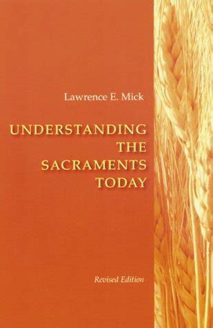 understanding the sacraments today revised edition Doc