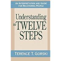 understanding the twelve steps an interpretation and guide for recovering PDF